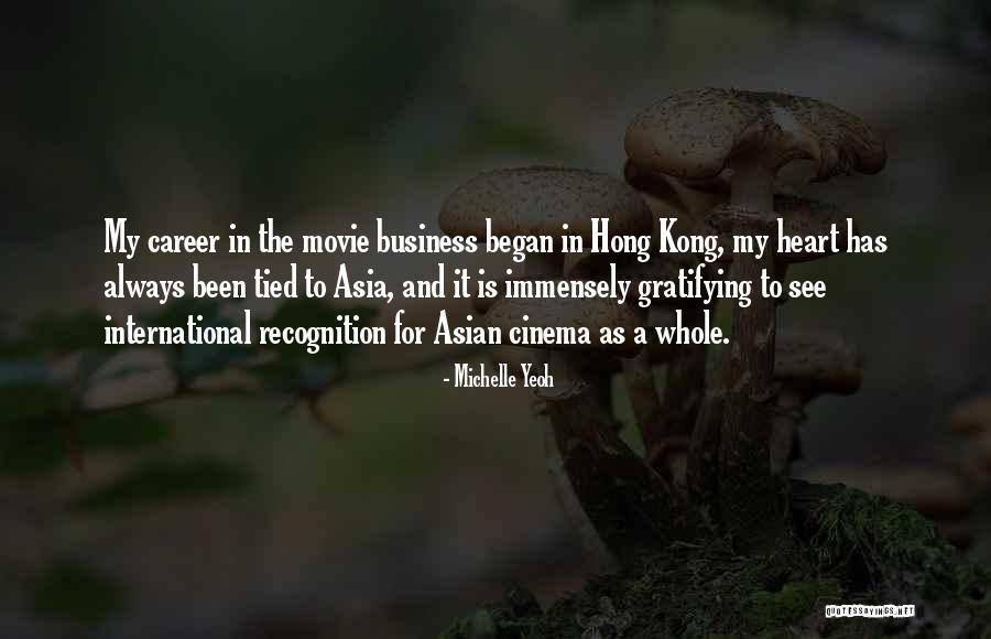 Hong Kong Movie Quotes By Michelle Yeoh