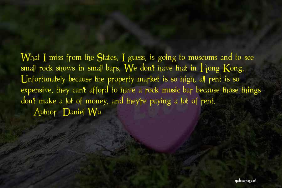 Hong Wu Quotes By Daniel Wu