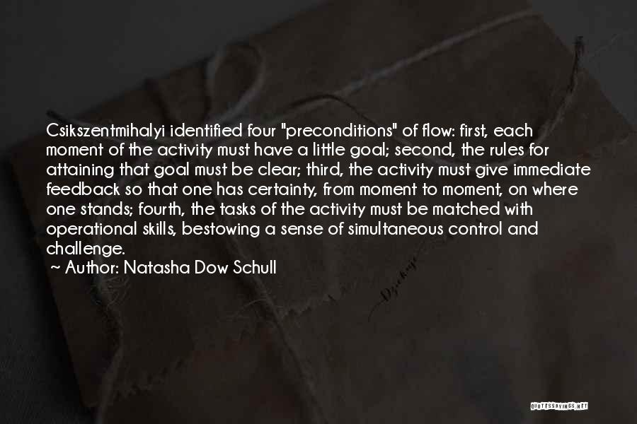 Hongerigen Quotes By Natasha Dow Schull