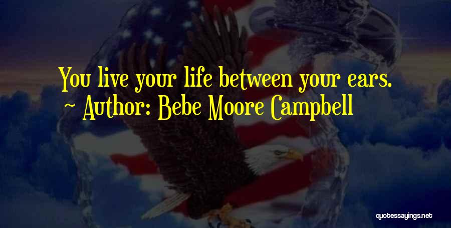 Hongjun Ning Quotes By Bebe Moore Campbell