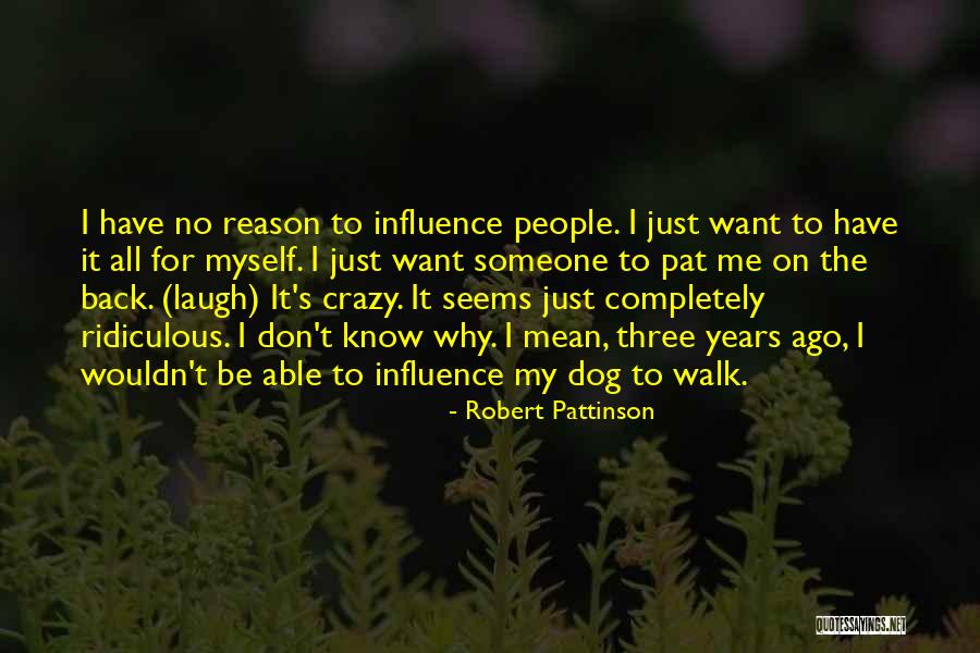 Hongkongers Quotes By Robert Pattinson Hongkongers Quotes By Robert Pattinson