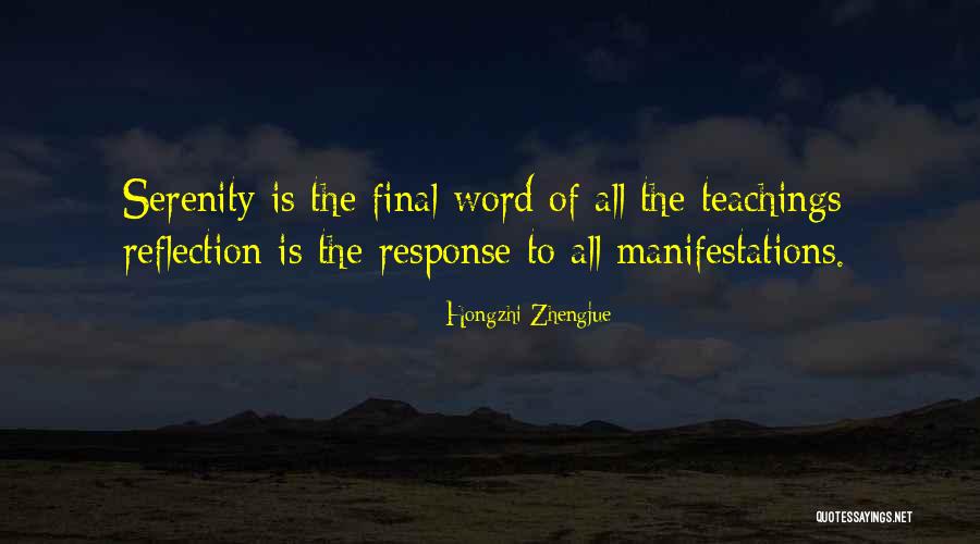 Hongzhi Zhengjue Quotes 280607 Hongzhi Zhengjue Quotes 280607