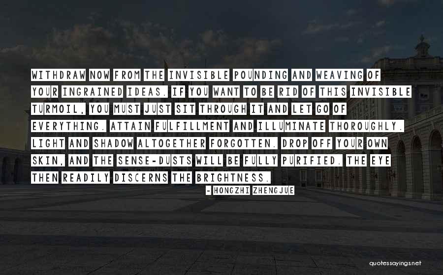 Hongzhi Zhengjue Quotes 77230 Hongzhi Zhengjue Quotes 77230