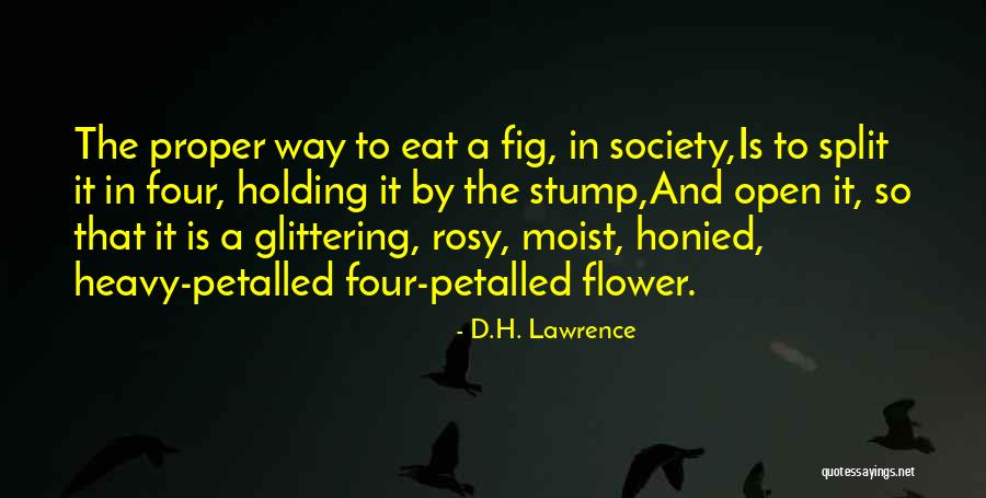 Honied Quotes By D.H. Lawrence Honied Quotes By D.H. Lawrence