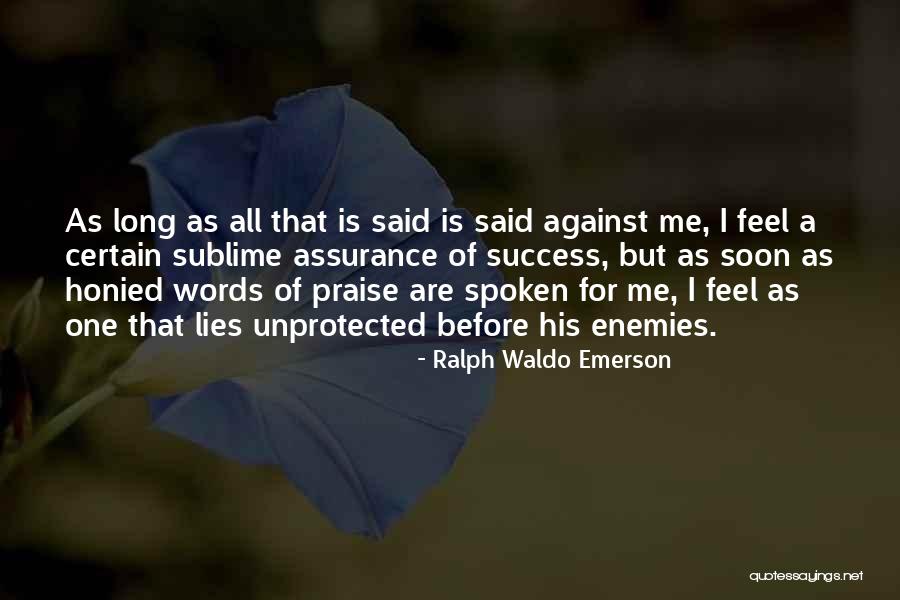 Honied Quotes By Ralph Waldo Emerson Honied Quotes By Ralph Waldo Emerson