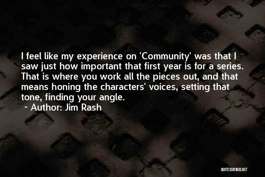 Honing Quotes By Jim Rash
