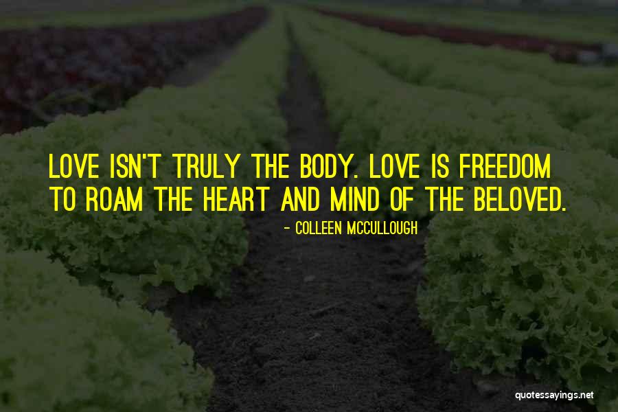 Honle Quotes By Colleen McCullough Honle Quotes By Colleen McCullough