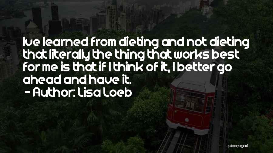 Honner Quotes By Lisa Loeb