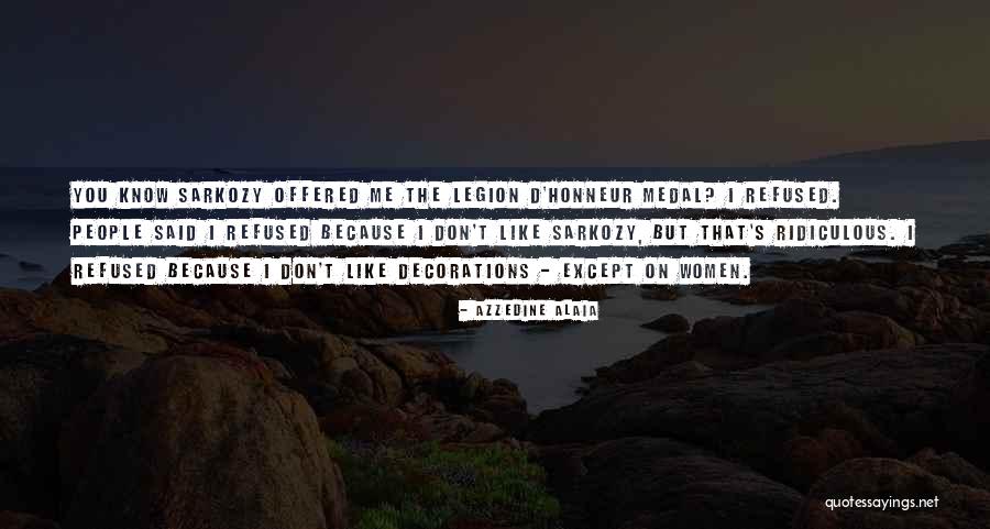 Honneur Quotes By Azzedine Alaia Honneur Quotes By Azzedine Alaia