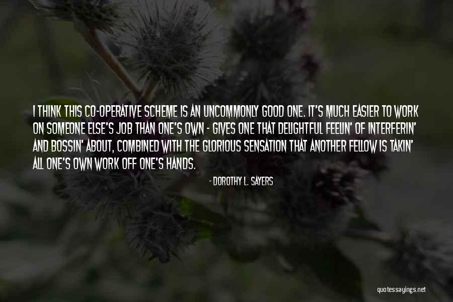 Honohan Quotes By Dorothy L. Sayers Honohan Quotes By Dorothy L. Sayers