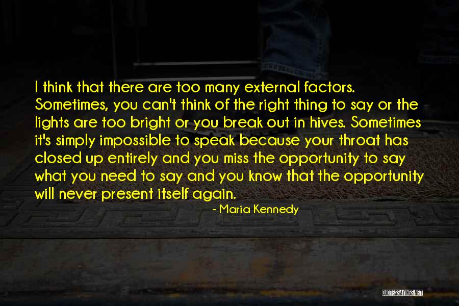 Honohan Quotes By Maria Kennedy Honohan Quotes By Maria Kennedy