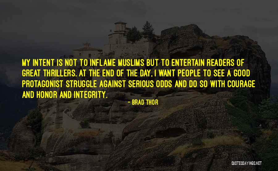 Honor And Integrity Quotes By Brad Thor Honor And Integrity Quotes By Brad Thor