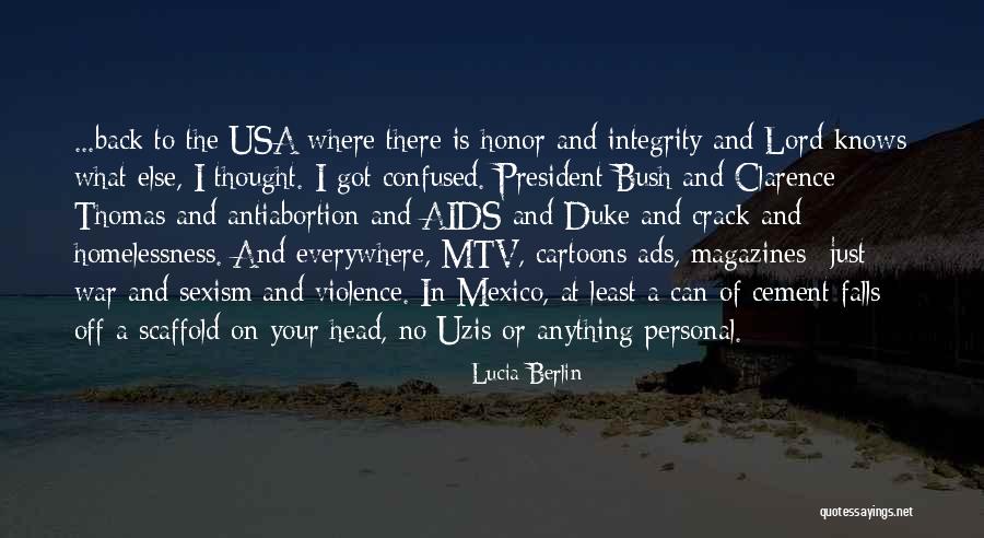 Honor And Integrity Quotes By Lucia Berlin Honor And Integrity Quotes By Lucia Berlin