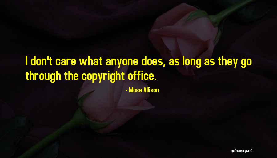 Honor And Keeping Your Word Quotes By Mose Allison Honor And Keeping Your Word Quotes By Mose Allison