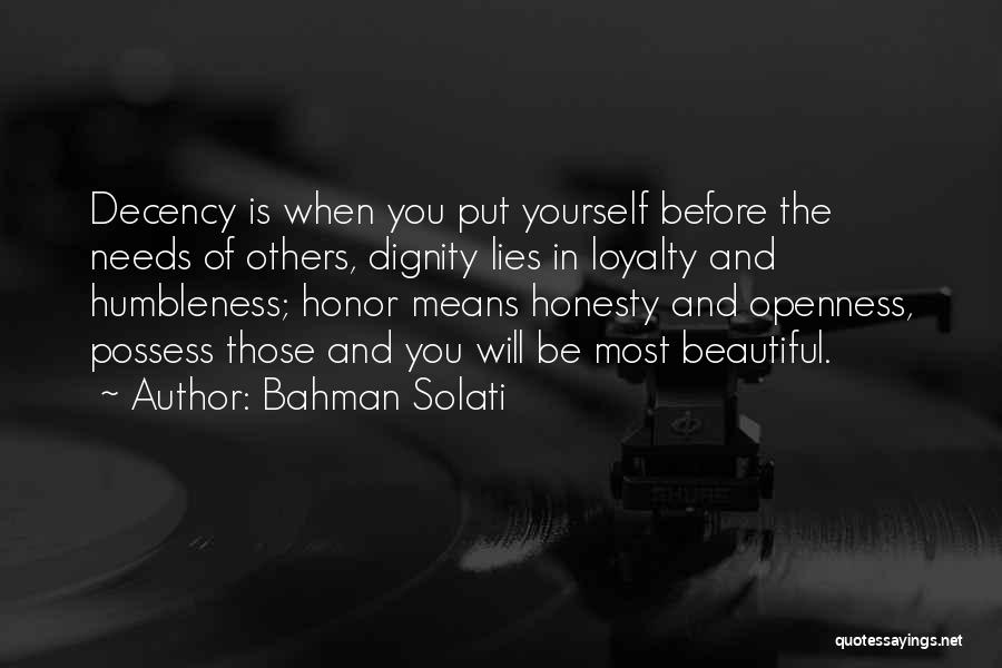 Honor And Loyalty Quotes By Bahman Solati