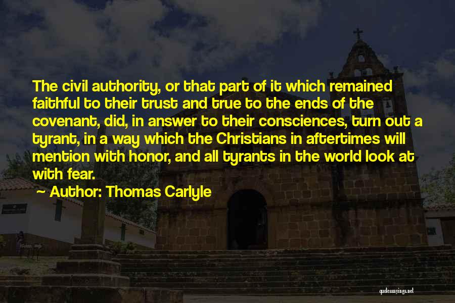 Honor And Loyalty Quotes By Thomas Carlyle