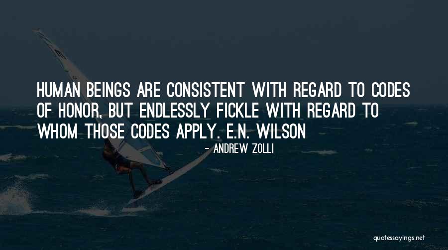 Honor Codes Quotes By Andrew Zolli Honor Codes Quotes By Andrew Zolli