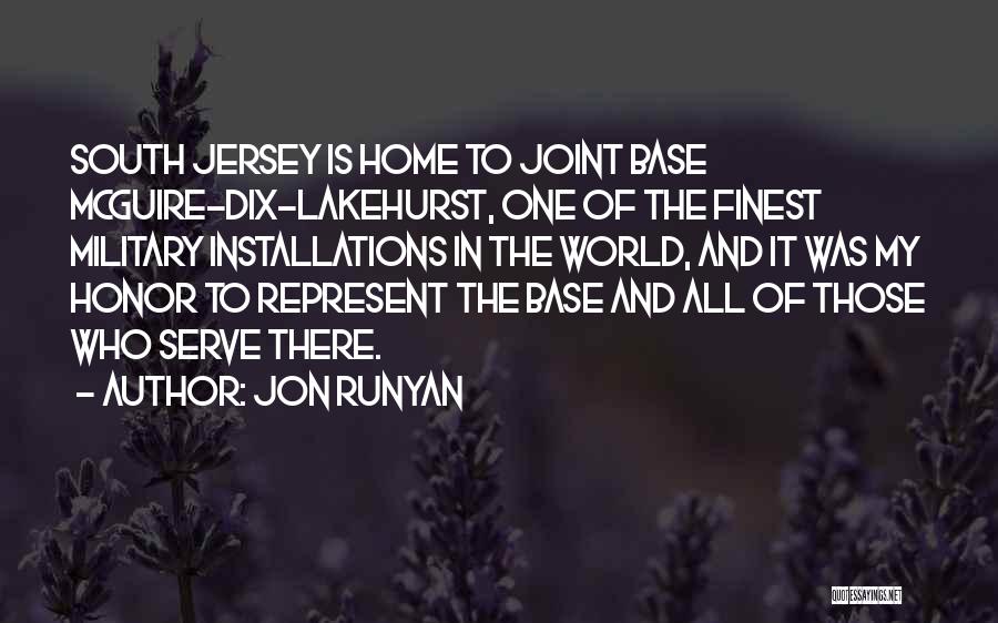Honor Our Military Quotes By Jon Runyan