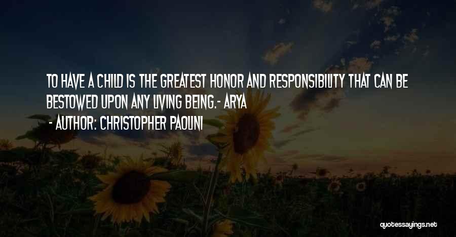 Honor Quotes By Christopher Paolini