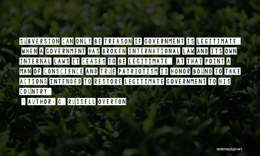 Honor Quotes By G. Russell Overton