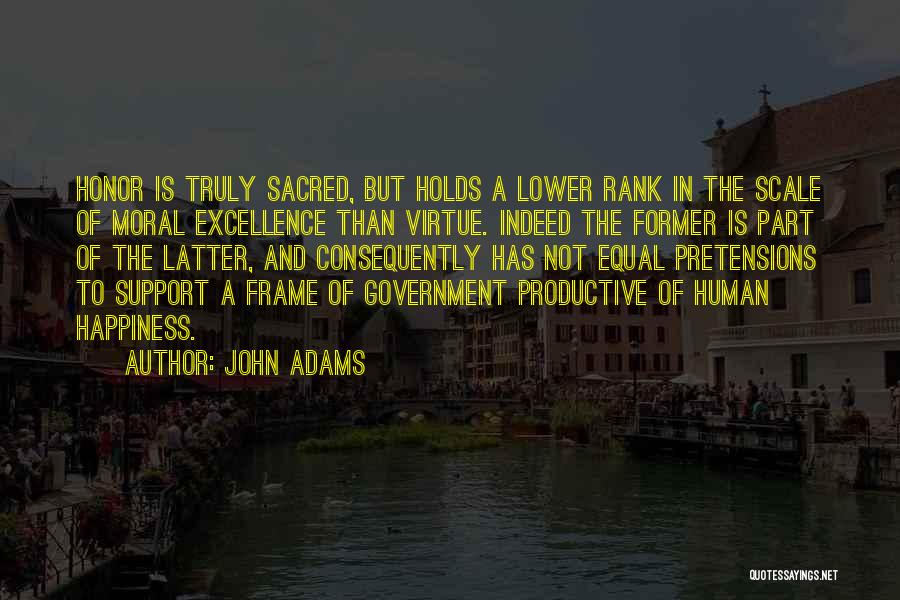 Honor Quotes By John Adams