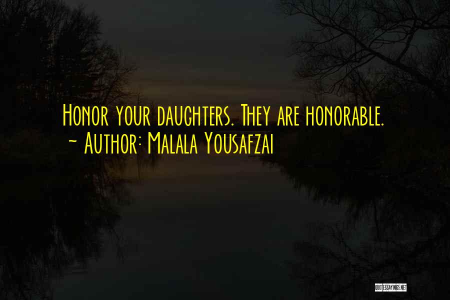 Honor Quotes By Malala Yousafzai