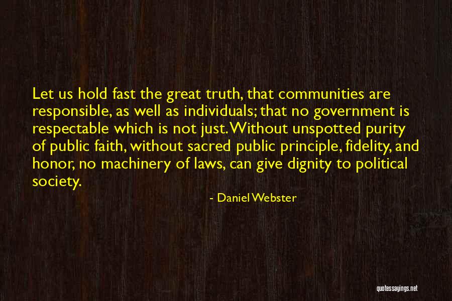 Honor Society Quotes By Daniel Webster