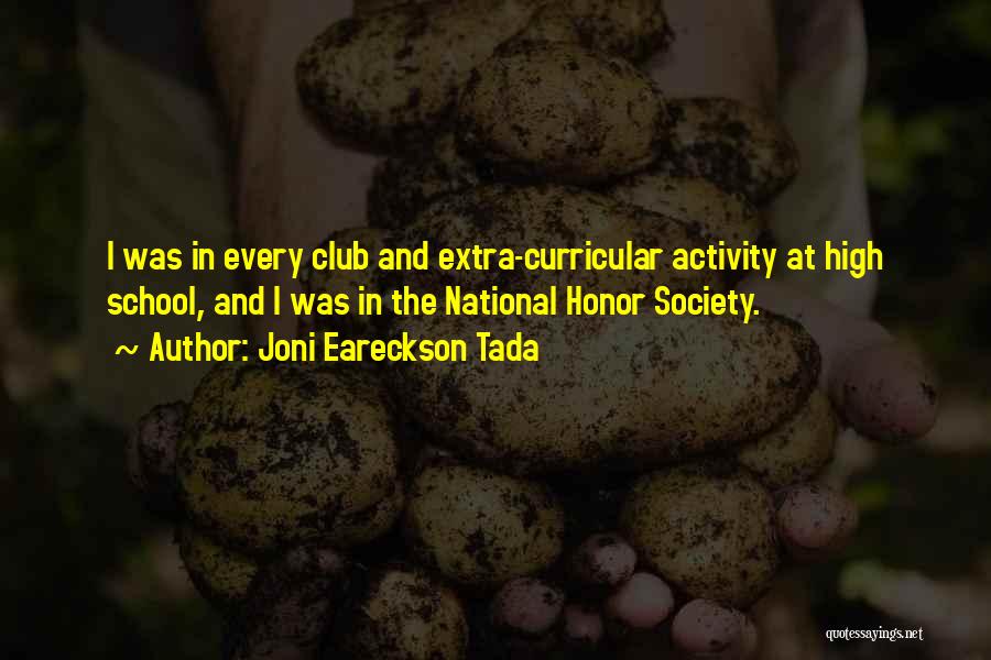 Honor Society Quotes By Joni Eareckson Tada