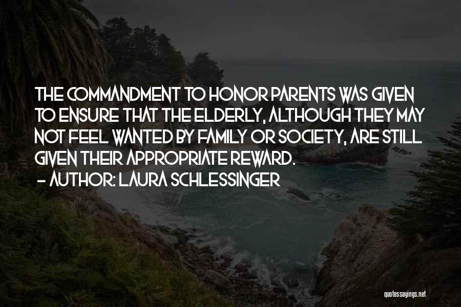 Honor Society Quotes By Laura Schlessinger