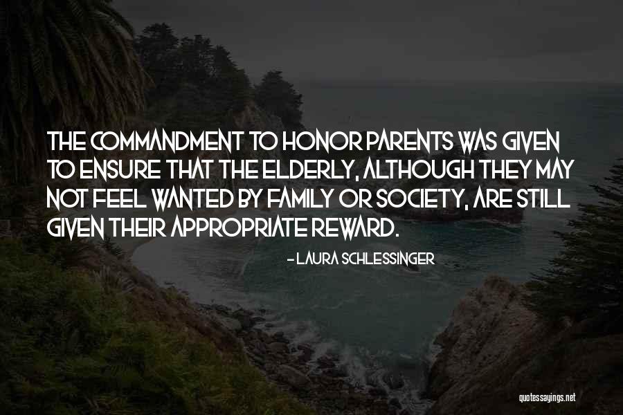 Honor Society Quotes By Laura Schlessinger