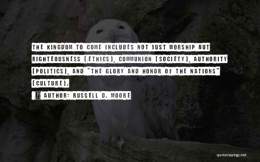Honor Society Quotes By Russell D. Moore Honor Society Quotes By Russell D. Moore