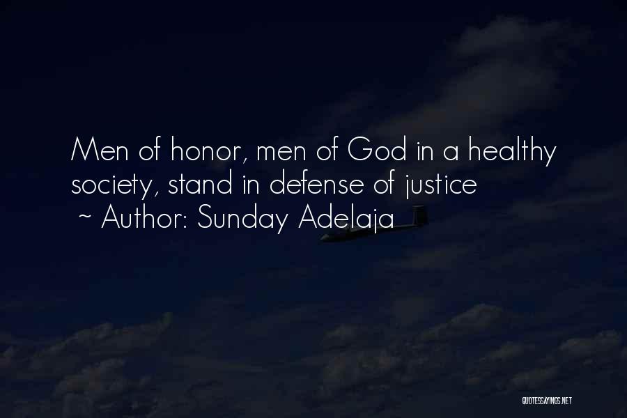 Honor Society Quotes By Sunday Adelaja