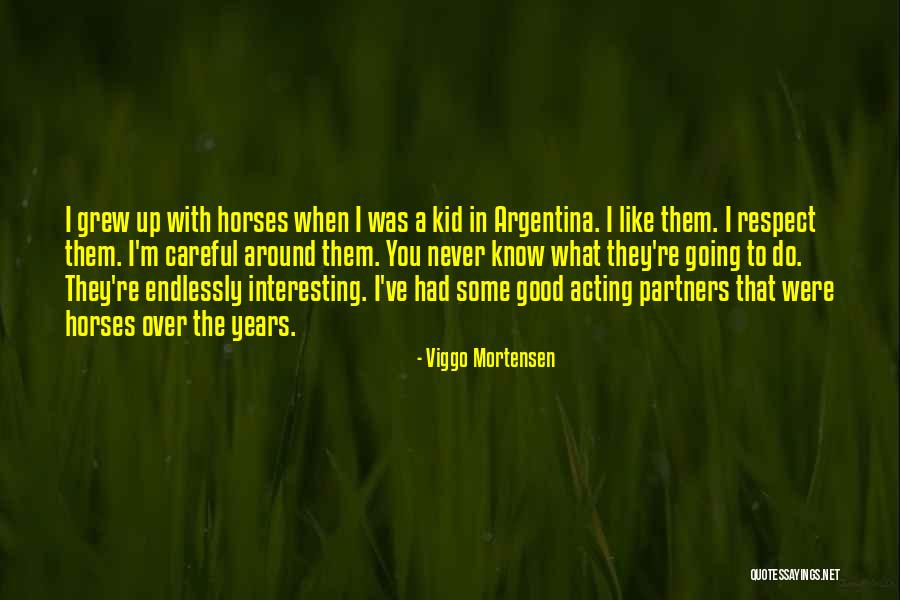 Honor Thy Mother And Father Quotes By Viggo Mortensen Honor Thy Mother And Father Quotes By Viggo Mortensen