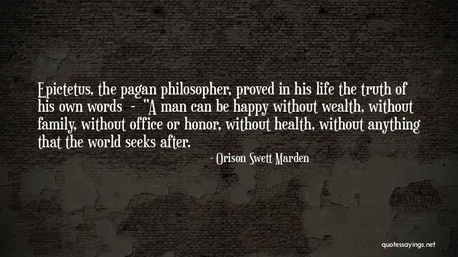 Honor Your Family Quotes By Orison Swett Marden Honor Your Family Quotes By Orison Swett Marden