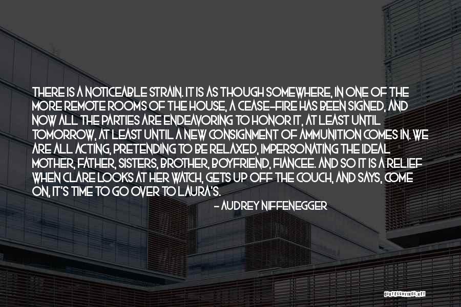 Honor Your Father And Mother Quotes By Audrey Niffenegger