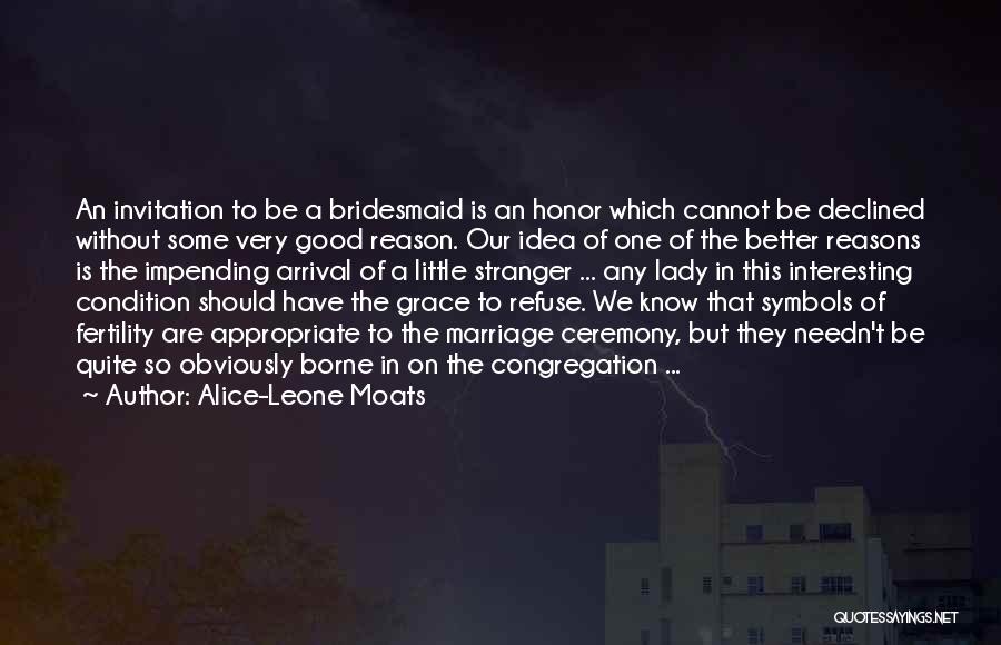 Honor Your Marriage Quotes By Alice-Leone Moats