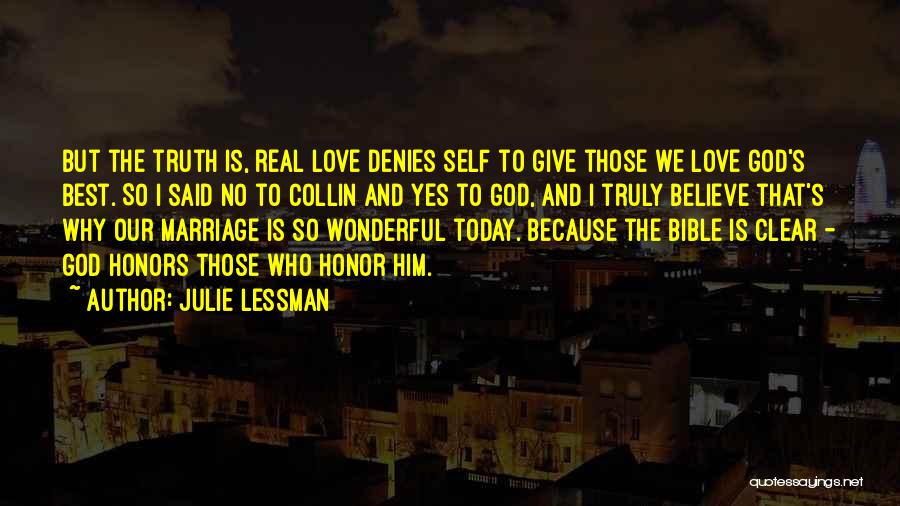 Honor Your Marriage Quotes By Julie Lessman