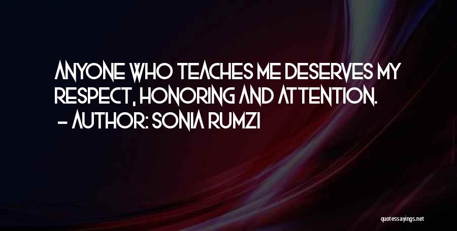 Honor Your Teacher Quotes By Sonia Rumzi