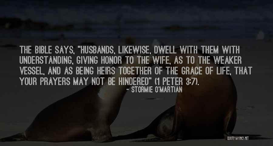 Honor Your Wife Bible Quotes By Stormie O'martian Honor Your Wife Bible Quotes By Stormie O'martian