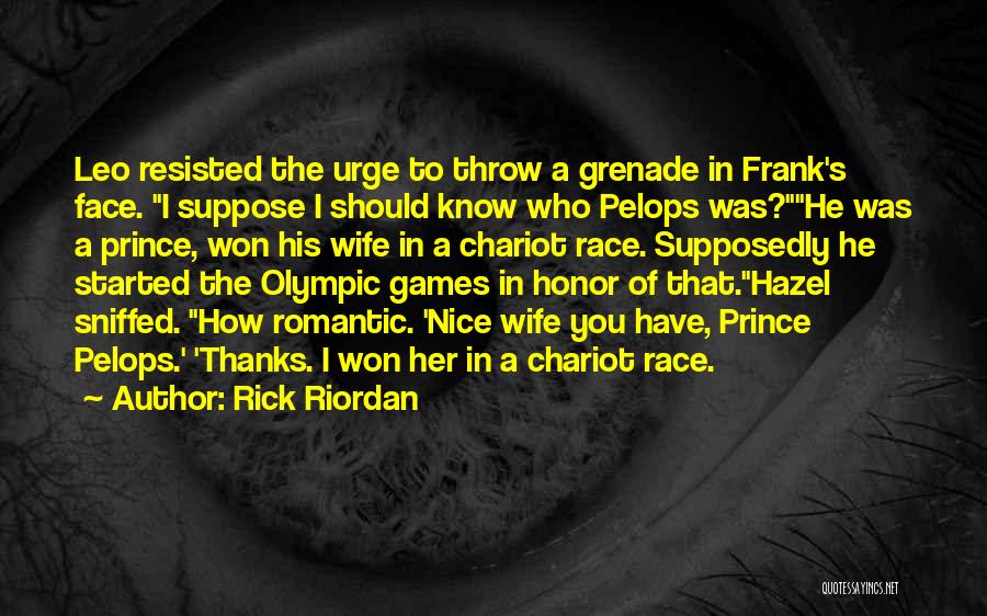 Honor Your Wife Quotes By Rick Riordan