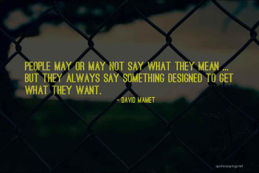Honorabilidade Quotes By David Mamet Honorabilidade Quotes By David Mamet
