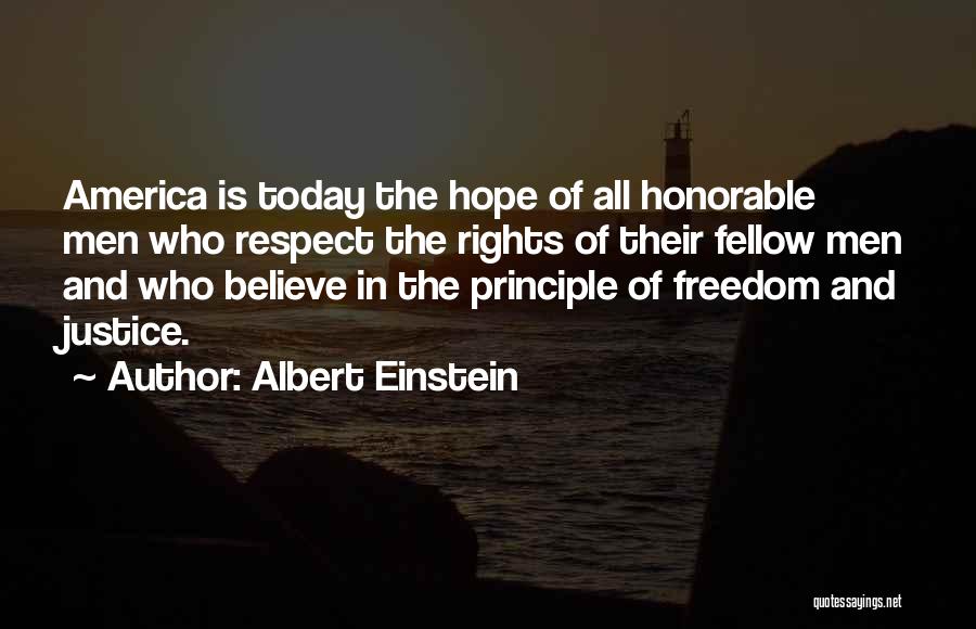 Honorable Man Quotes By Albert Einstein