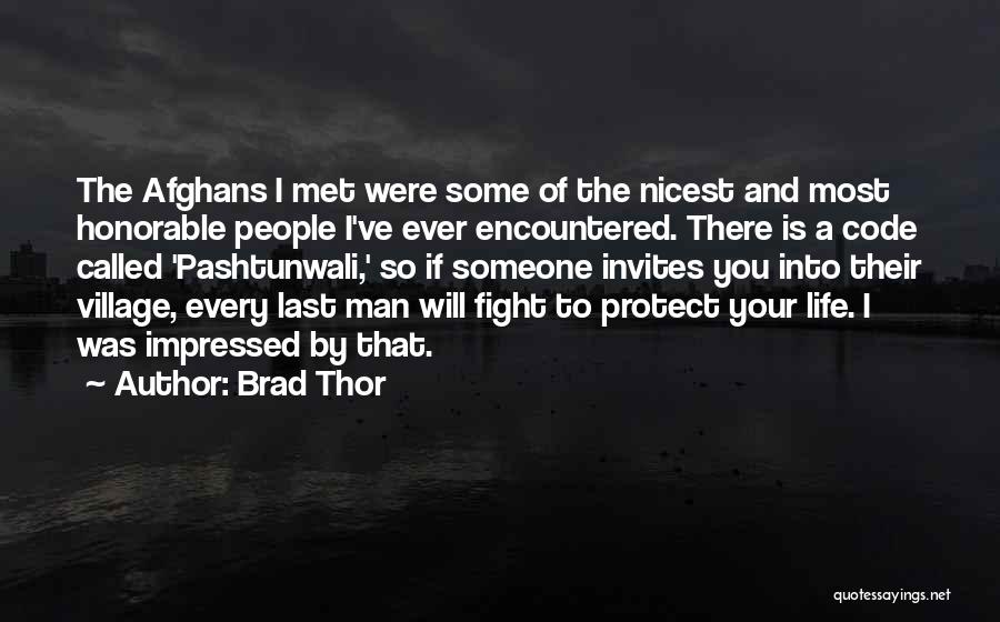 Honorable Man Quotes By Brad Thor