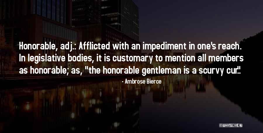 Honorable Mention Quotes By Ambrose Bierce