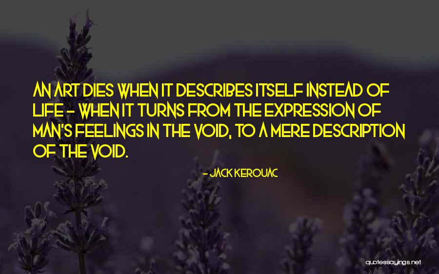 Honorableness Quotes By Jack Kerouac Honorableness Quotes By Jack Kerouac