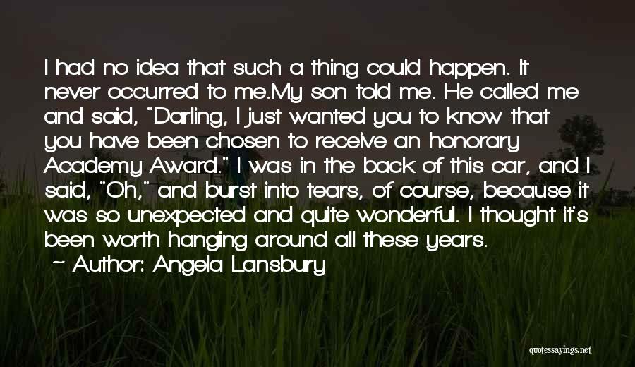 Honorary Quotes By Angela Lansbury