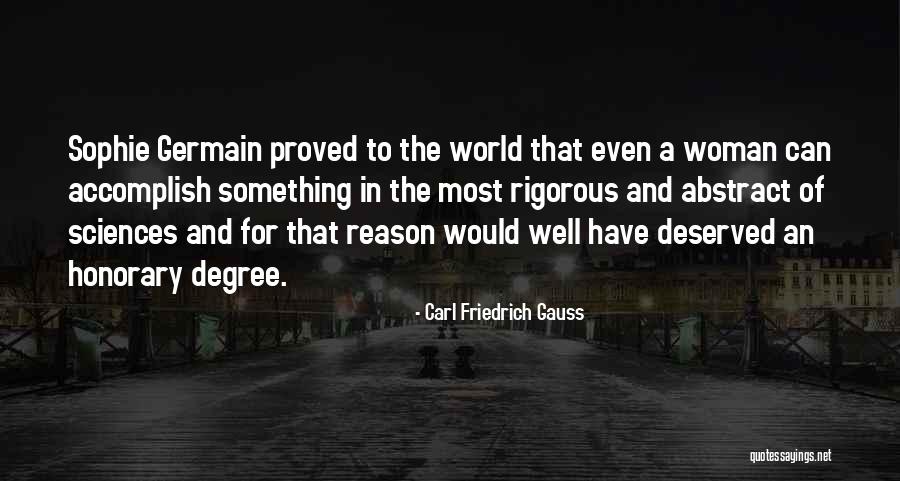 Honorary Quotes By Carl Friedrich Gauss