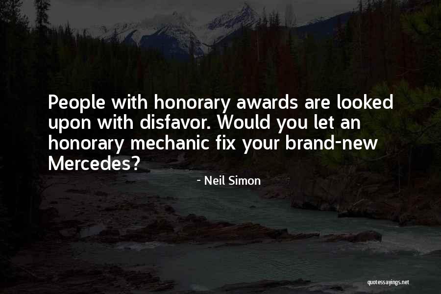 Honorary Quotes By Neil Simon