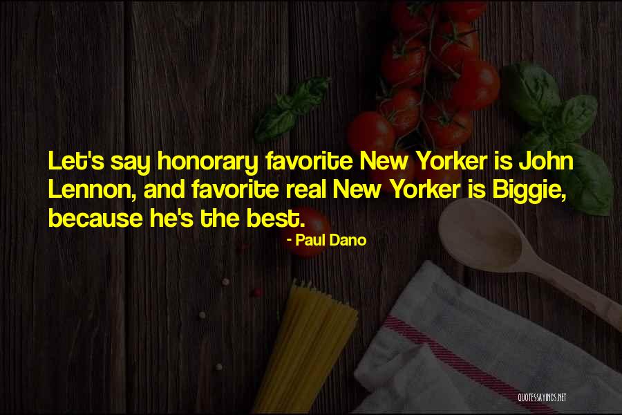 Honorary Quotes By Paul Dano