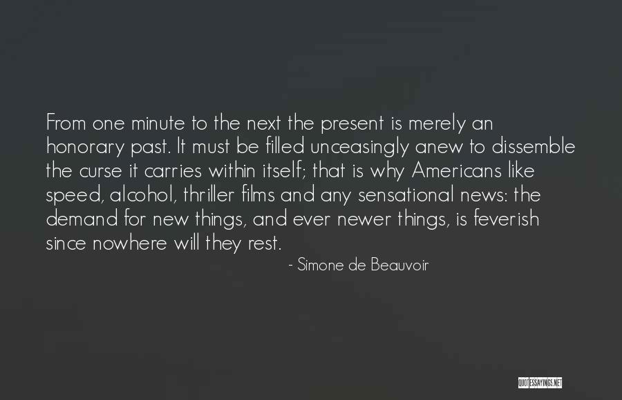 Honorary Quotes By Simone De Beauvoir